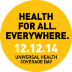 Celebrate Universal Health Care Coverage Day
