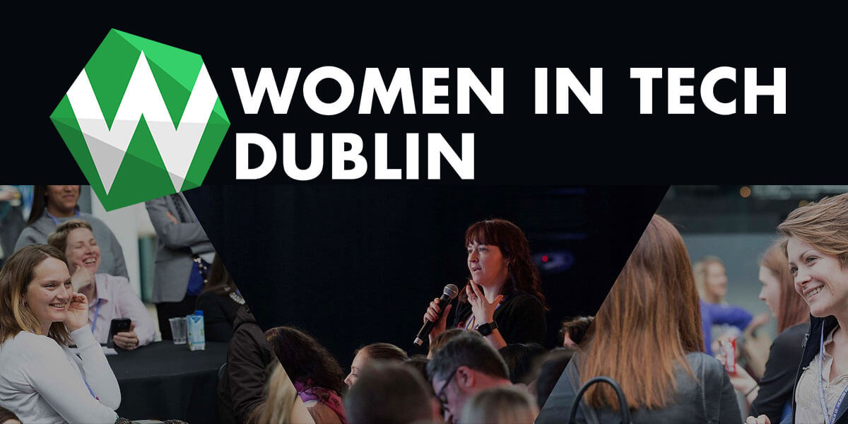 Attend The Women In Tech Dublin 2019 Conference.