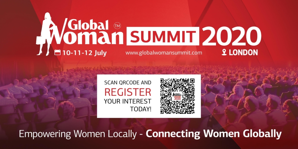 Global Woman Summit in London, UK Global Connections for Women